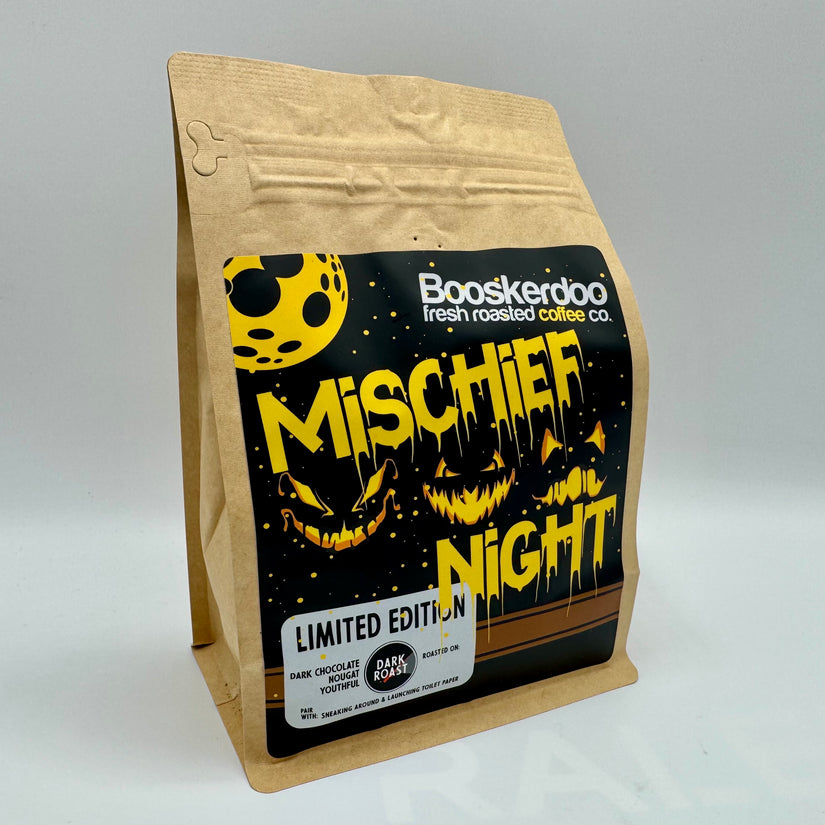 COMING SOON - Mischief Night (a youthful dark roast for mischief makers)