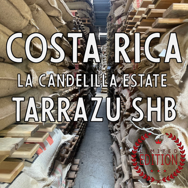 Costa Rica Tarrazu La Candelilla Estate (a lovely medium roast)