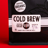 Organic Cold Brew Blend (Booskerdoo's house cold brew)